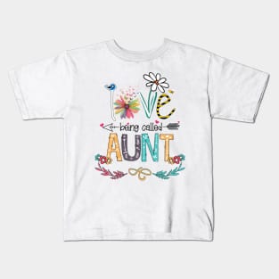 Love Being Called Aunt Happy Mother's Day Kids T-Shirt